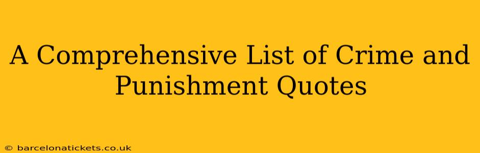 A Comprehensive List of Crime and Punishment Quotes