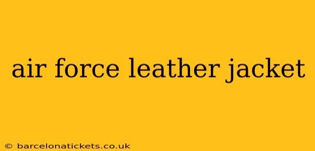 air force leather jacket