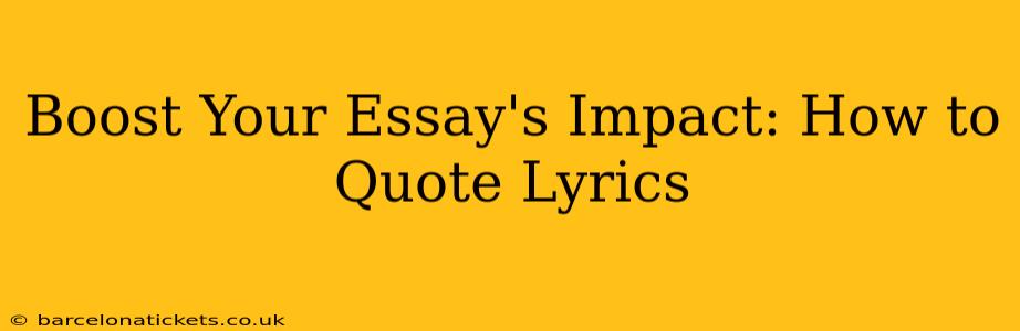 Boost Your Essay's Impact: How to Quote Lyrics