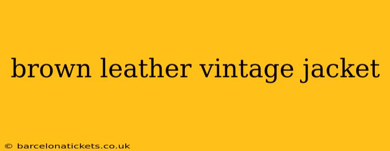 brown leather vintage jacket