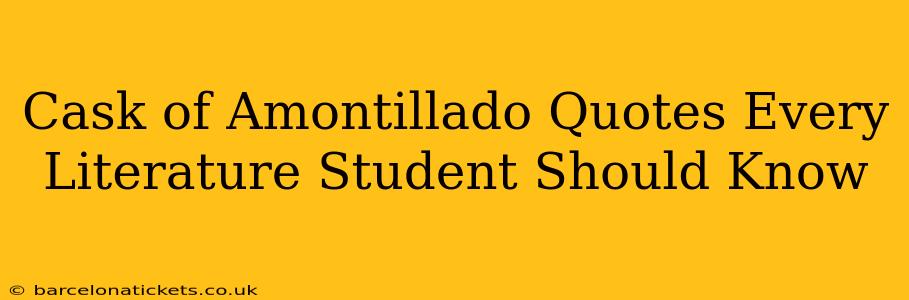 Cask of Amontillado Quotes Every Literature Student Should Know