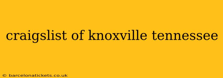 craigslist of knoxville tennessee