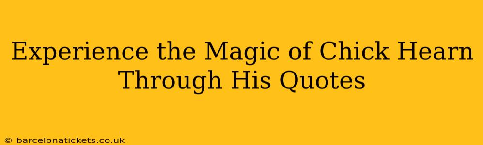 Experience the Magic of Chick Hearn Through His Quotes