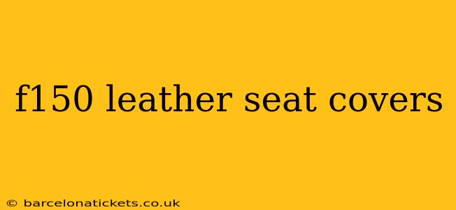 f150 leather seat covers