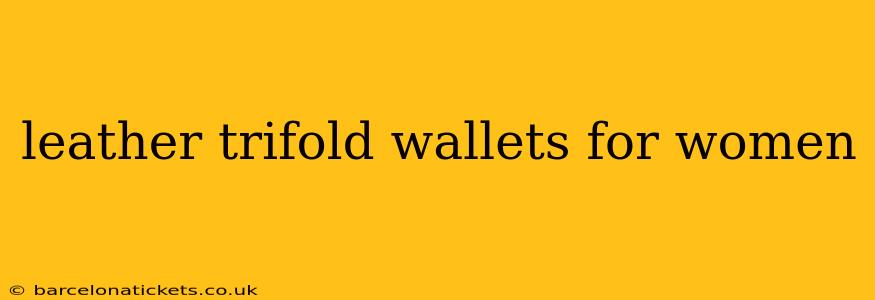 leather trifold wallets for women