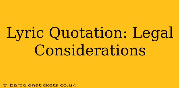 Lyric Quotation: Legal Considerations
