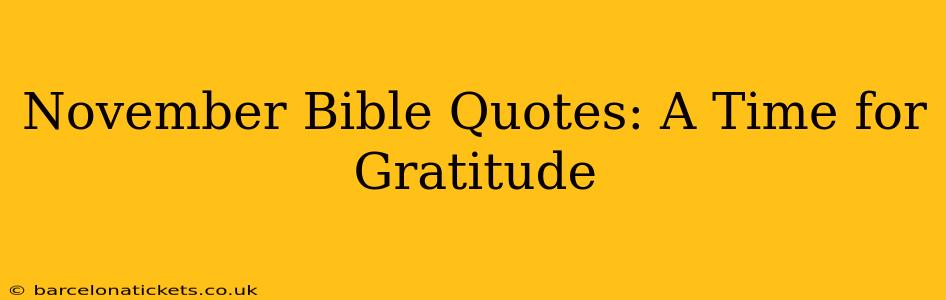 November Bible Quotes: A Time for Gratitude