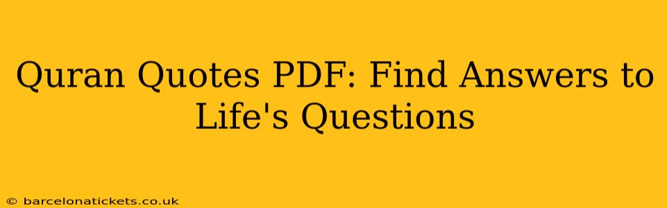 Quran Quotes PDF: Find Answers to Life's Questions