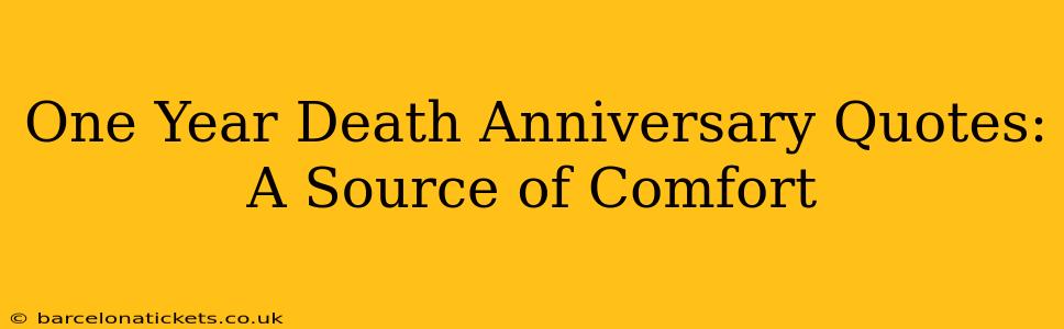 One Year Death Anniversary Quotes: A Source of Comfort